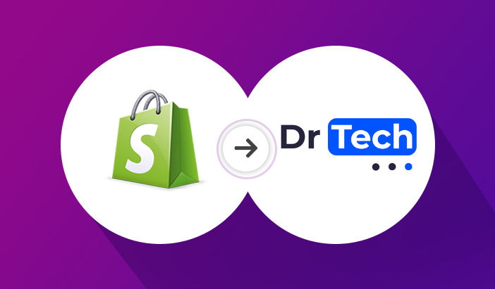 Migrer de Shopify vers Dr Tech