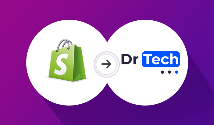 Migrate from Shopify to Dr Tech