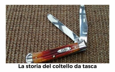 La storia del coltello da tasca