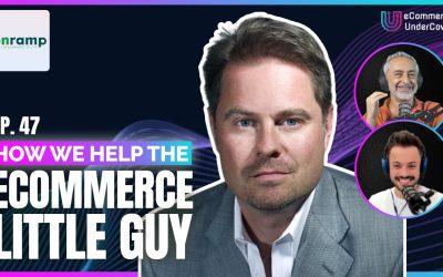 EP 47 – How We Help The eCommerce Little Guy – Eric Youngstrom – Founder and CEO of Onramp Funds