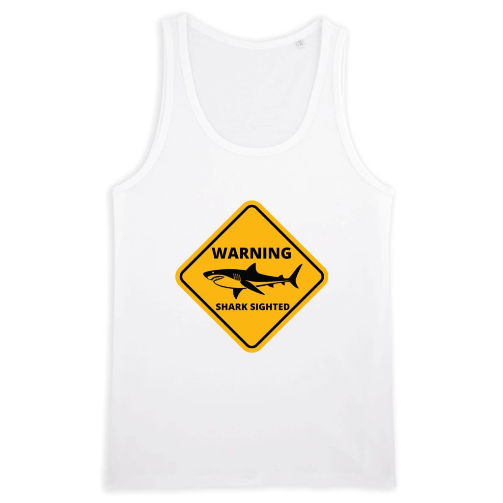 Tank top "WARNING SHARK SIGHTED" - 100% Coton Bio