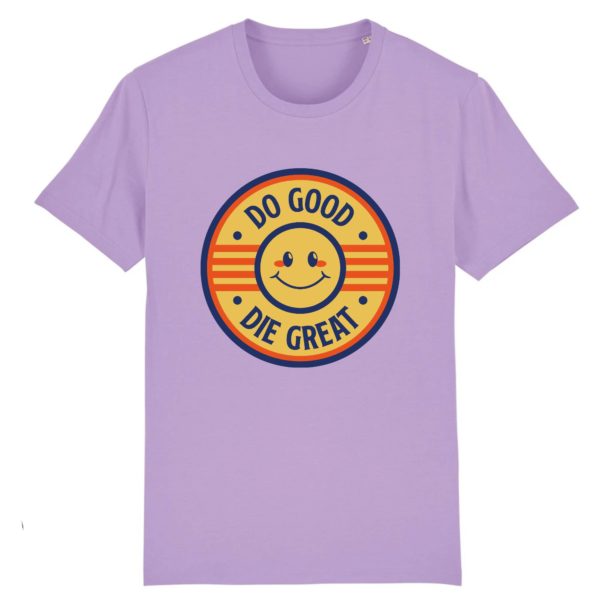 T-shirt vintage "DO GOOD-DIE GREAT" - Col rond - 100% Coton Bio