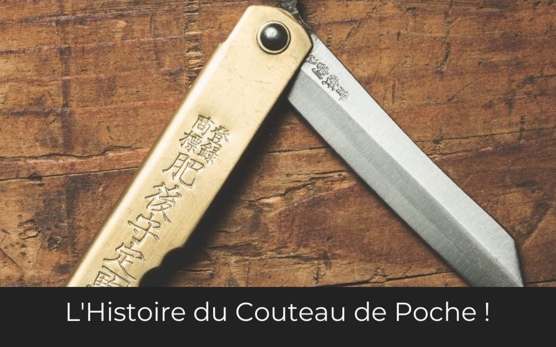 L'Histoire des couteaux de poche