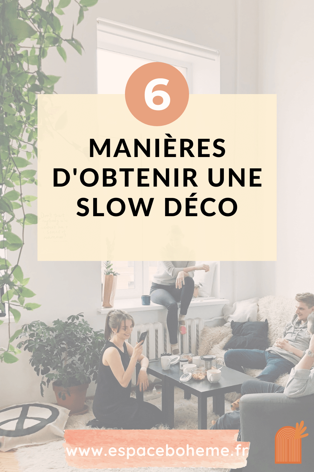 6_manieres_obtenir_slow_deco 6 manieres obtenir slow deco slow living