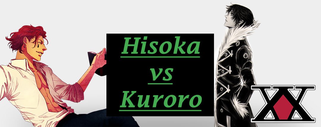 Hisoka vs Kuroro Lucifer